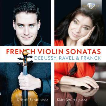 Album César Franck: French Violin Sonatas