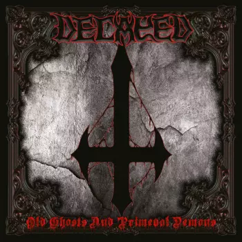 Old Ghosts And Primeval Demons