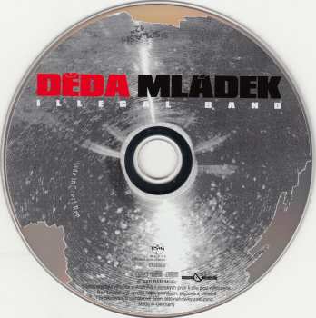 CD Děda Mládek Illegal Band: Děda Mládek Illegal Band