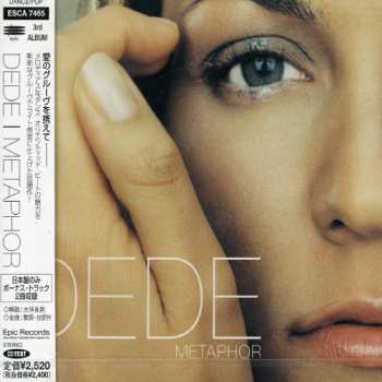 CD Dede: Metaphor