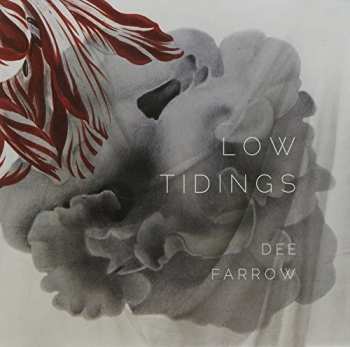 Album Dee Farrow: Low Tidings