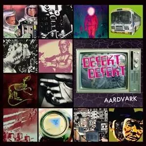 Defekt Defekt: Aardvark