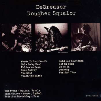 LP DeGreaser: Rougher Squalor