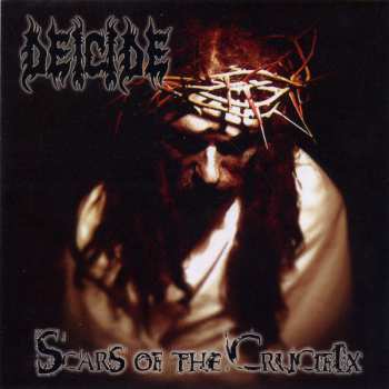 CD Deicide: Scars Of The Crucifix