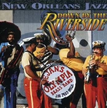 Album Dejan's Olympia Brass Band: Here Come Da Great Olympia Band