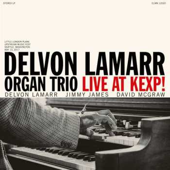LP Delvon LaMarr Organ Trio: Live At KEXP! CLR