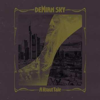 LP Demian Sky: A Kraut Tale