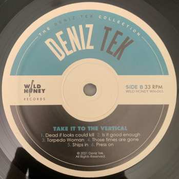 LP Deniz Tek: Take It To The Vertical
