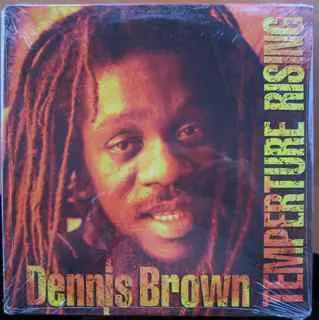 Dennis Brown: Temperature Rising