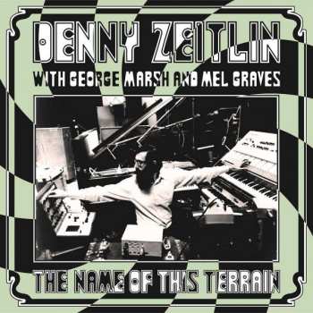 CD Denny Zeitlin: The Name Of This Terrain LTD | NUM