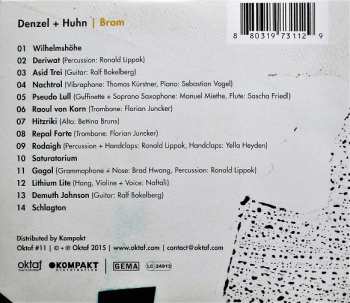 CD Denzel + Huhn: Brom