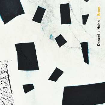 Album Denzel + Huhn: Brom