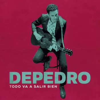 Todo Va A Salir Bien