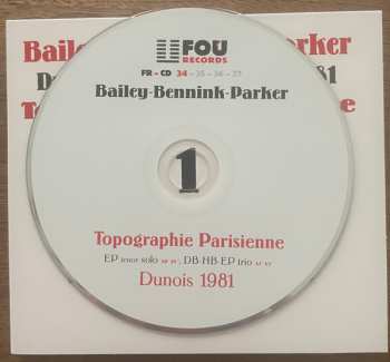 4CD/Coffret Evan Parker: Topographie Parisienne (Dunois, April 2nd, 3d & 4th, 1981)