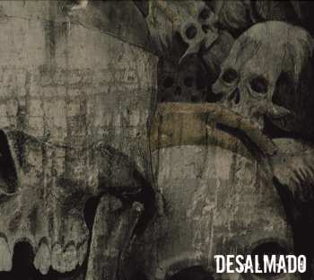 CD Desalmado: Desalmado