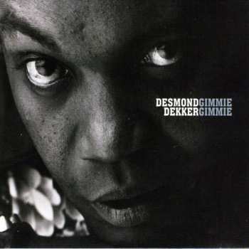 Album Desmond Dekker: Gimmie Gimmie