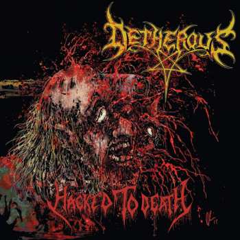 CD Detherous: Hacked To Death