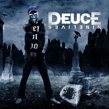 CD Deuce: Nine Lives