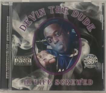 CD Devin The Dude: Hi Life Screwed