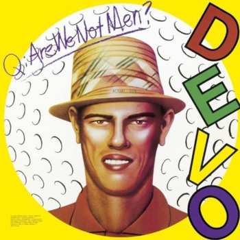 CD Devo: Q: Are We Not Men? A: We Are Devo!