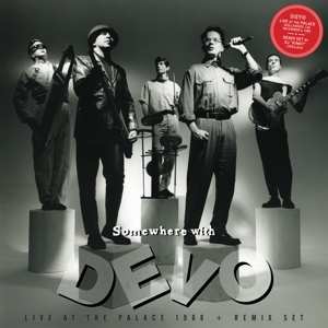 LP Devo: Somewhere With Devo