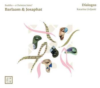 CD Dialogos: Barlaam & Josaphat
