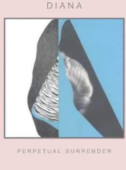 CD DIANA: Perpetual Surrender