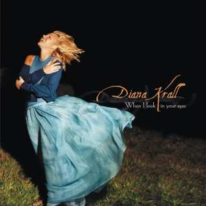 2LP Diana Krall: When I Look In Your Eyes