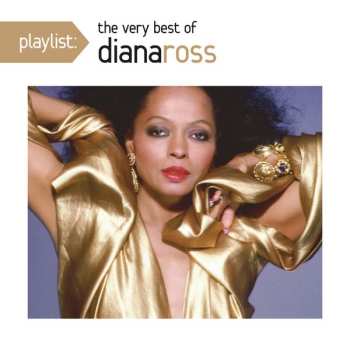 Album Diana Ross: Playlist: The Very Best Of Diana Ross