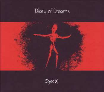 2CD/Coffret Diary Of Dreams: Ego:X LTD