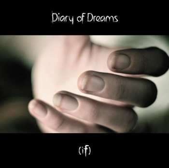 CD Diary Of Dreams: (If)