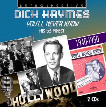 2CD Dick Haymes: You’ll Never Know