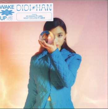 LP Didi Han: Wake Up EP
