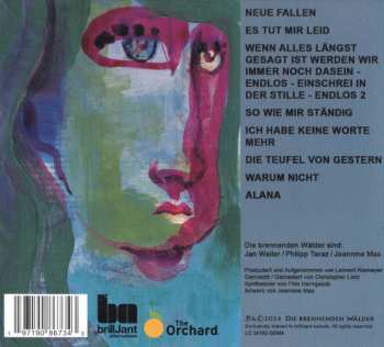 CD Die Brennenden Walder: Wenn Alles Längst Gesagt Ist Werden Wir Immer Noch Da Sein