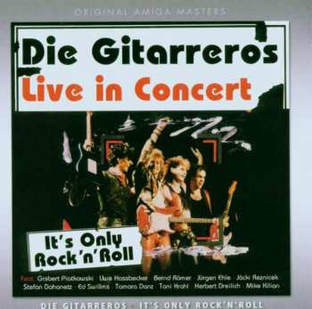 CD Die Gitarreros: It’s Only Rock’n’Roll