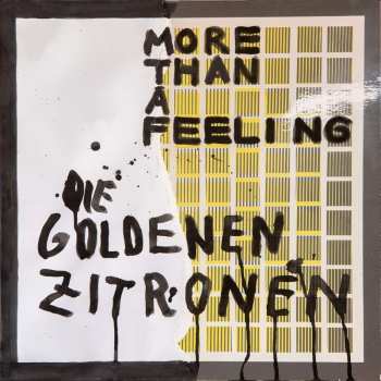 CD Die Goldenen Zitronen: More Than A Feeling