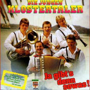 Album Die Jungen Klostertaler: Ja Gibt's Denn Sowas!