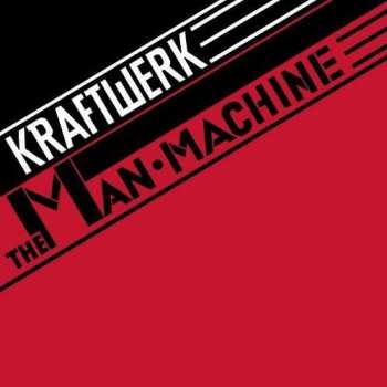CD Kraftwerk: The Man•Machine