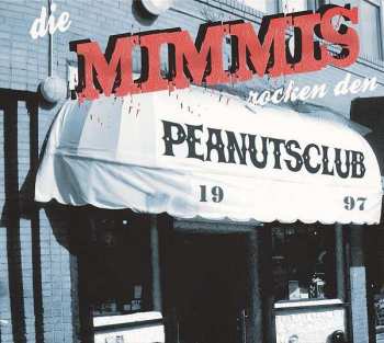 CD Die Mimmi's: Die Mimmi's Rocken Den Peanutsclub 1997