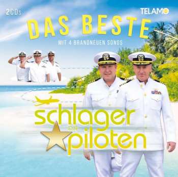 2CD Die Schlagerpiloten: Das Beste