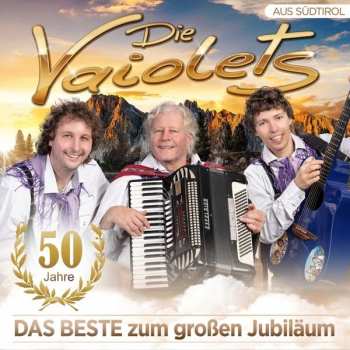 CD Die Vaiolets: Das Beste Zum Großen Jubiläum // 50 Jahre
