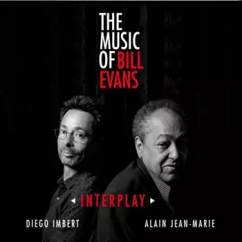 ◃Interplay▹ (The Music Of Bill Evans)