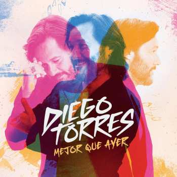 CD Diego Torres: Mejor Que Ayer