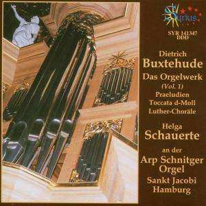 CD Dieterich Buxtehude: Das Orgelwerk (Vol. 1)