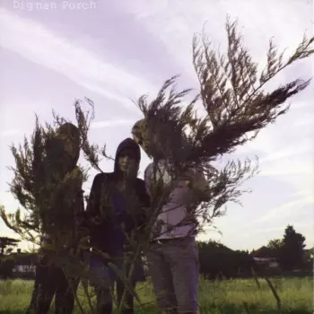 Dignan Porch: On A Ride / The Day Things Changed