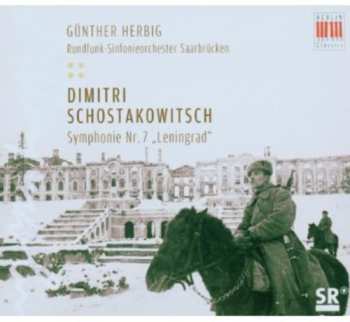 CD Dmitri Shostakovich: Symphonie Nr. 7 „Leningrad"