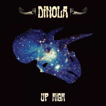 LP DiNOLA: Up High