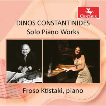 Album Dinos Constantinides: Solo Piano Works