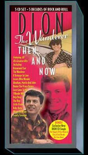 Album Dion: The Wanderer Then and Now 