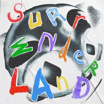 Dirty Nice:  Surrenderland